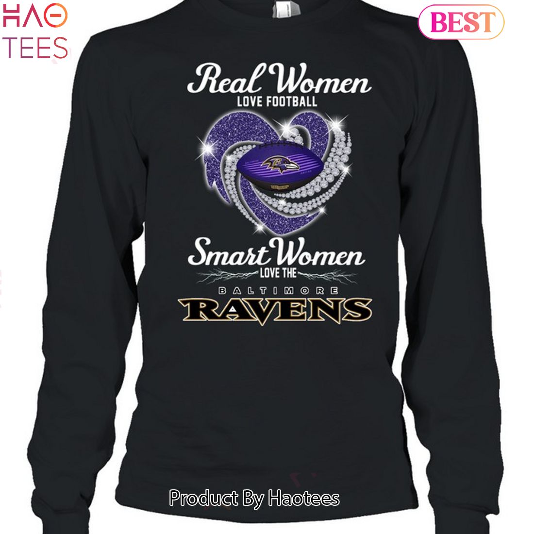 Real Women Love Football Smart Women Love The Baltimore Ravens Purple T- Shirt