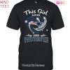 HOT SALE This Girl Loves Her New England Patriots Unisex T-Shirt