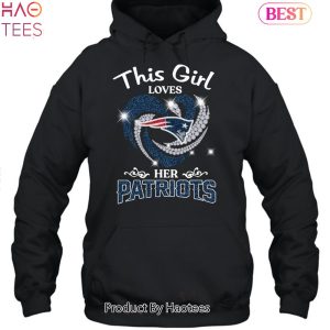 HOT SALE This Girl Loves Her New England Patriots Unisex T-Shirt