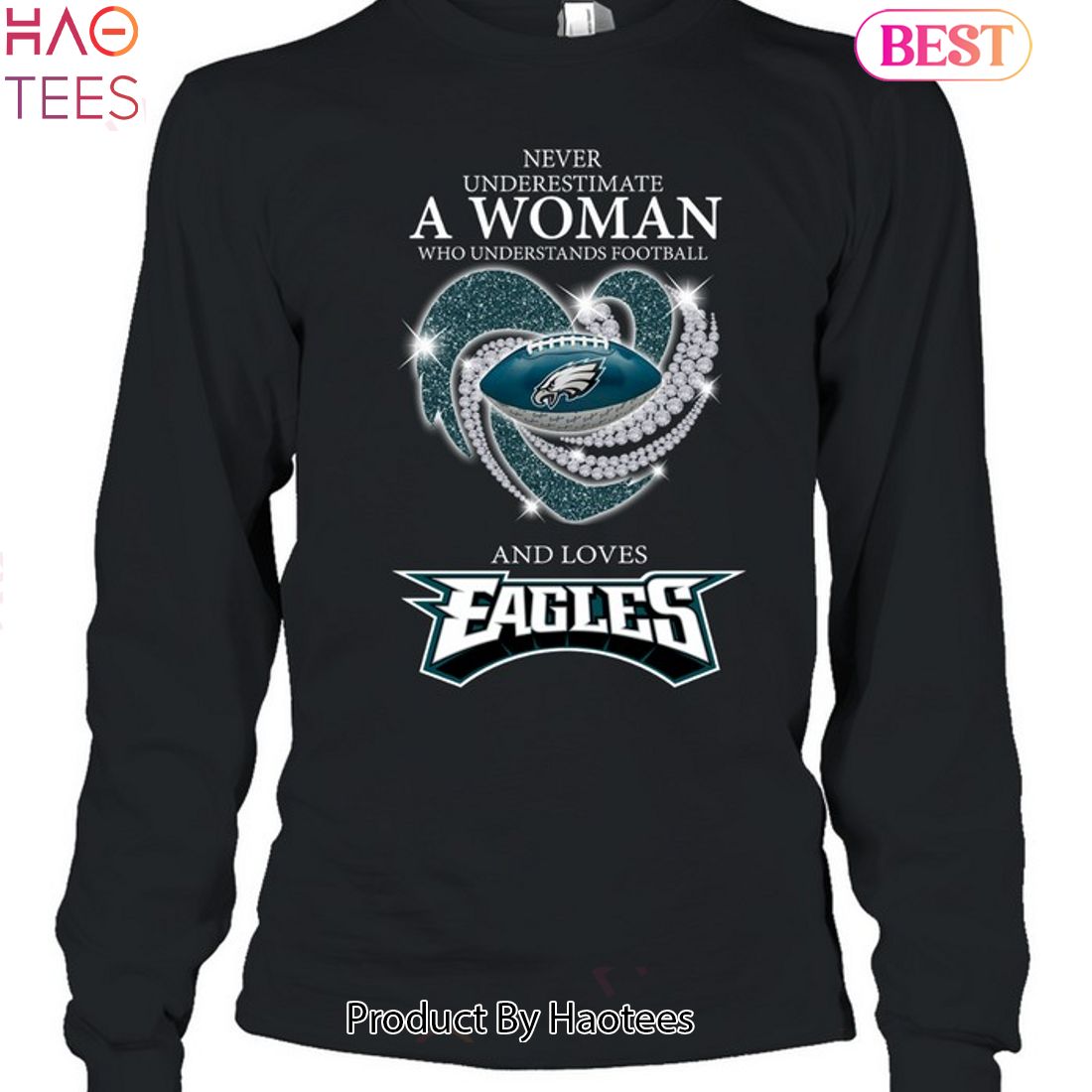 Philadelphia Eagles Never Underestimate a Woman who understands