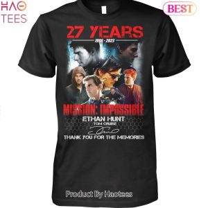 27 Years 1996-2023 Mission Impossible Ethan Hunt Tom Cruise Thank You For The Memories Unisex T-Shirt