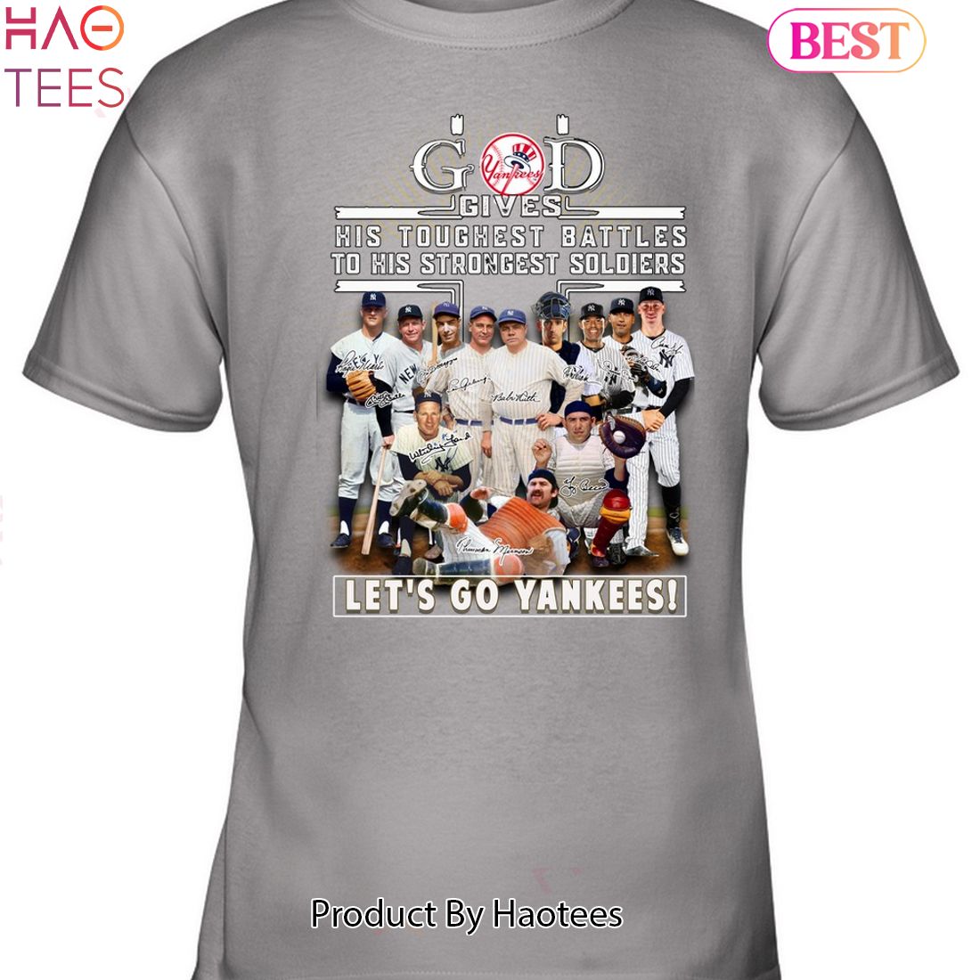 God Gives His Toughest Battles To His Strongest Soldiers-let's Go New York Yankees Unisex T-shirt God Gives His Toughest Battles To His Strongest Soldiers-let's Go New York Yankees Unisex T-shirt