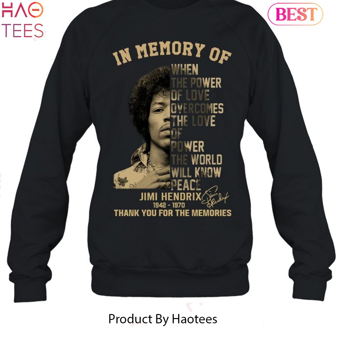 In Memory Of Jimi Hendrix 1942-1970 Thank You For The Memories Unisex T-Shirt In Memory Of Jimi Hendrix 1942-1970 Thank You For The Memories Unisex T-Shirt