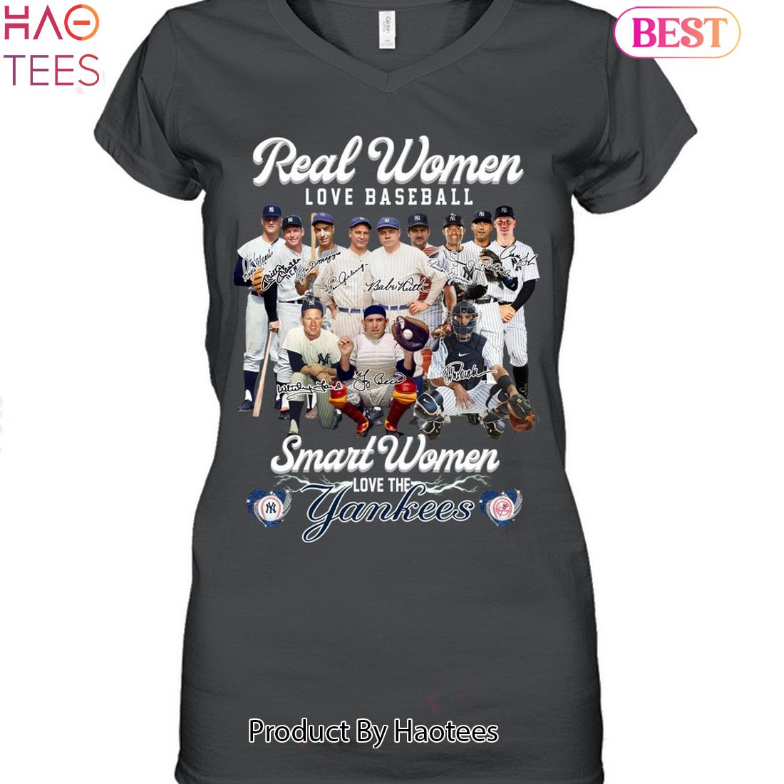 Real Women Love Baseball Smart Women Love The New York Yankees Legend Unisex T-Shirt Real Women Love Baseball Smart Women Love The New York Yankees Legend Unisex T-Shirt