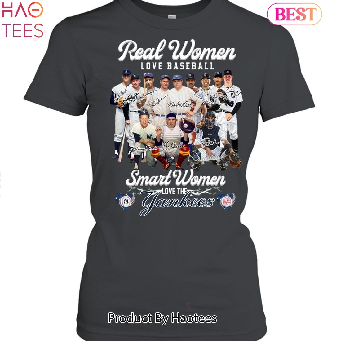 Real Women Love Baseball Smart Women Love The New York Yankees Legend Unisex T-Shirt Real Women Love Baseball Smart Women Love The New York Yankees Legend Unisex T-Shirt