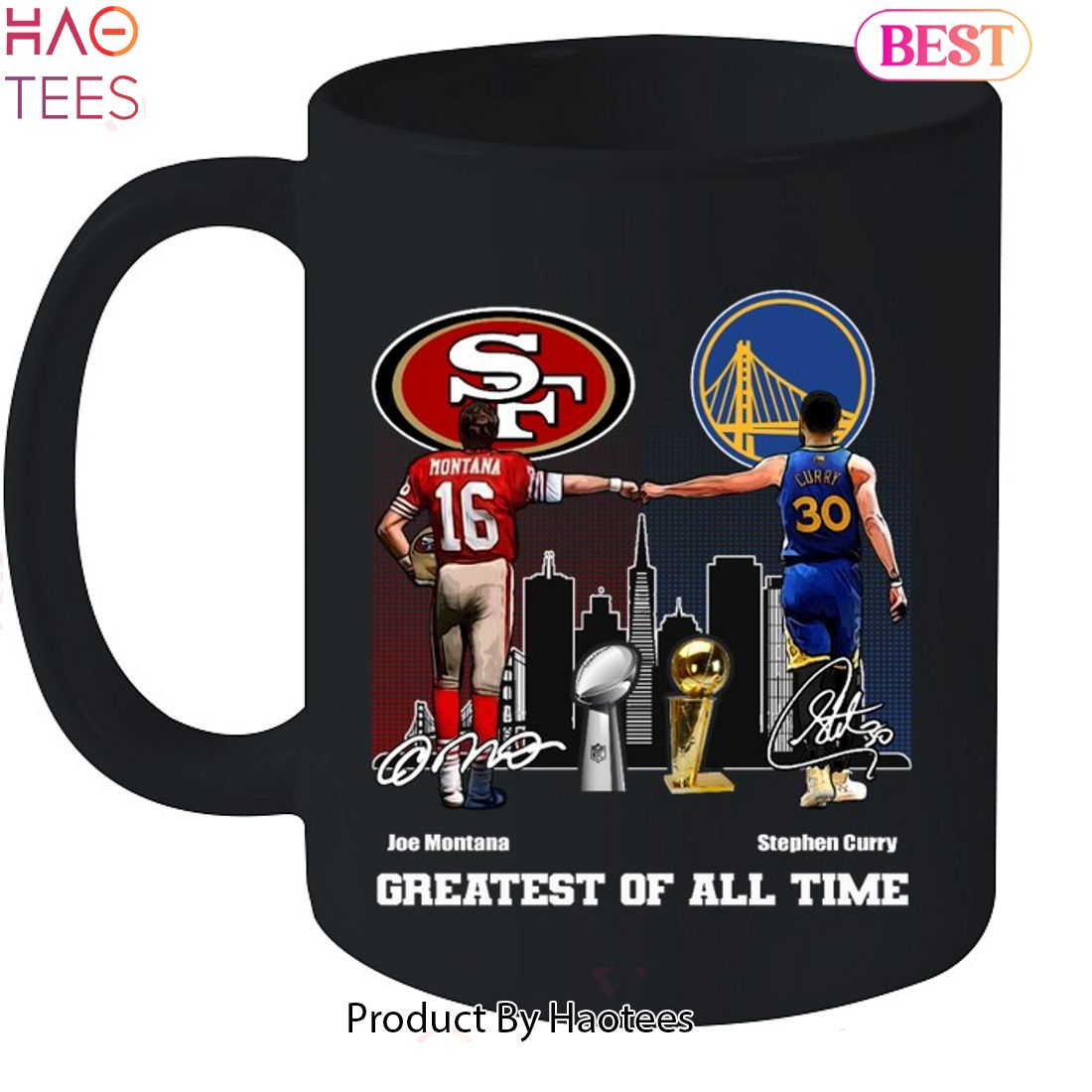 San Francisco 49ers And Golden State Warriors Greatest Of All Time Unisex T-Shirt San Francisco 49ers And Golden State Warriors Greatest Of All Time Unisex T-Shirt