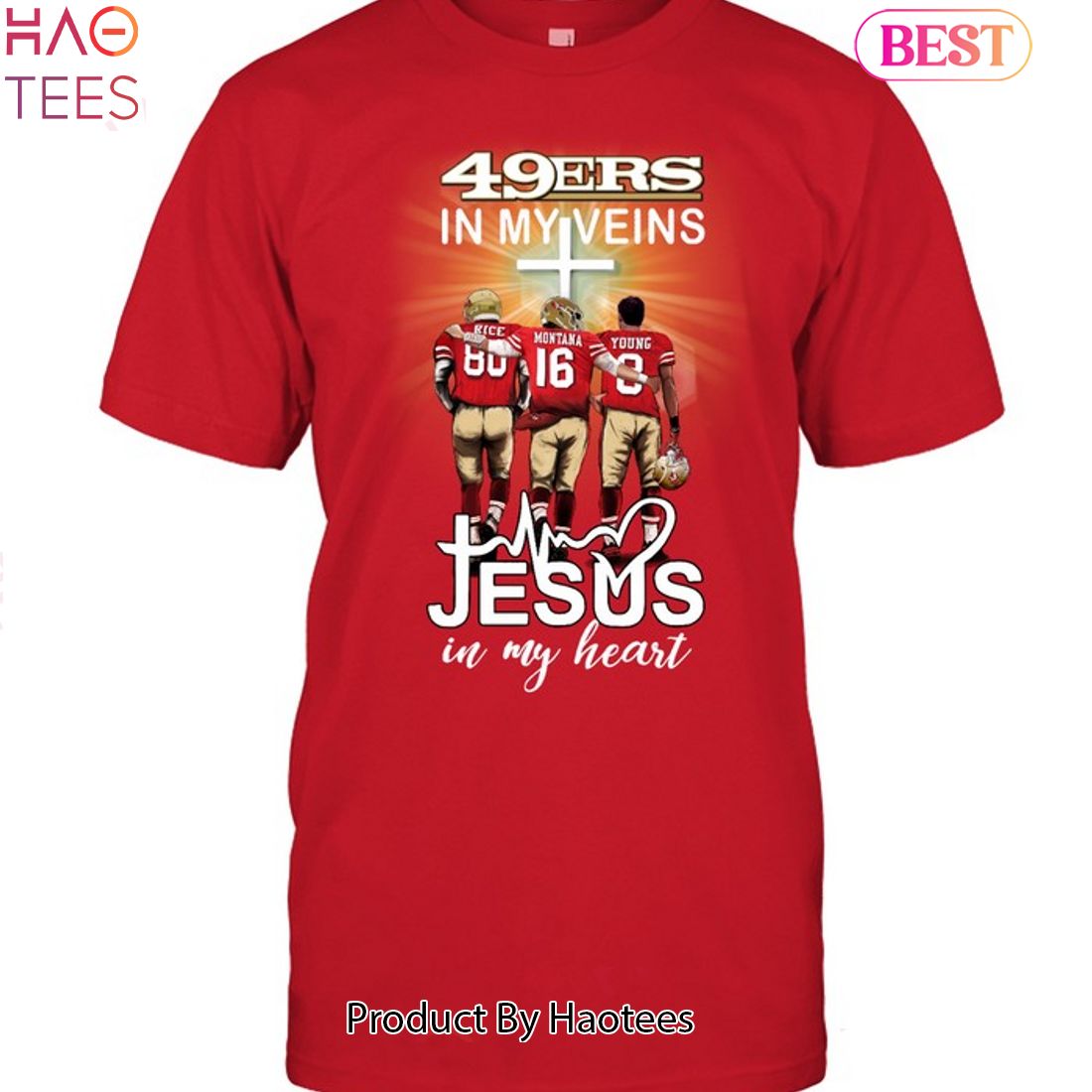 San Francisco 49ers T-Shirt 49ers In My Veins Jesus In My Heart