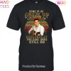 Some Of Us Grew Up Listening To ELvis Presley The Cool Ones Still Do Unisex T-Shirt