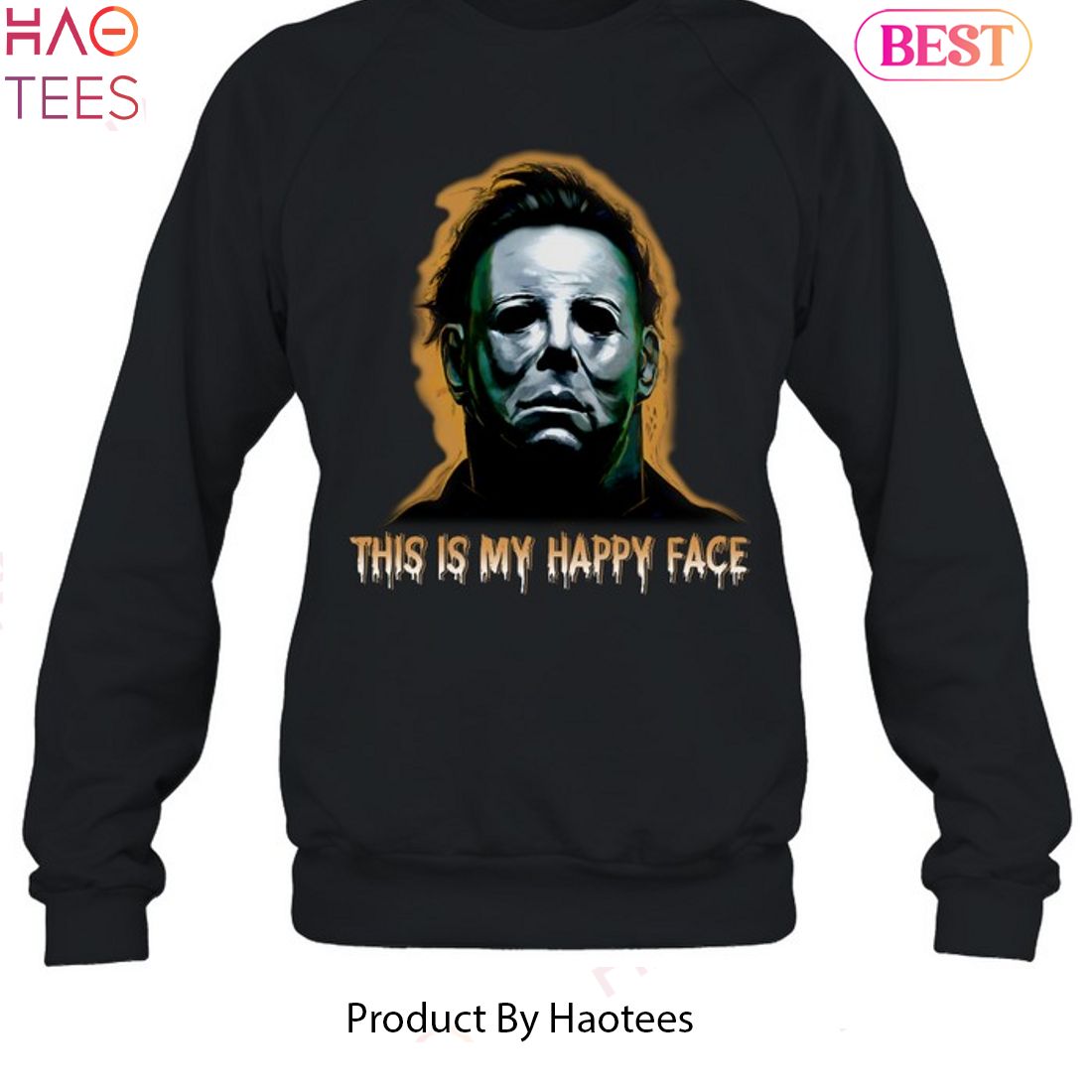 This My Happy Face Halloween Horror Nights Unisex T-Shirt This My Happy Face Halloween Horror Nights Unisex T-Shirt