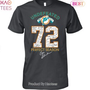Miami Dolphins Undefeated 1972 Perfect Season Unisex T-Shirt