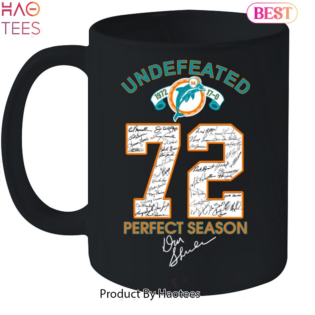 Undefeated 1972 Miami Dolphins 72 Perfect Season Signatures Shirt