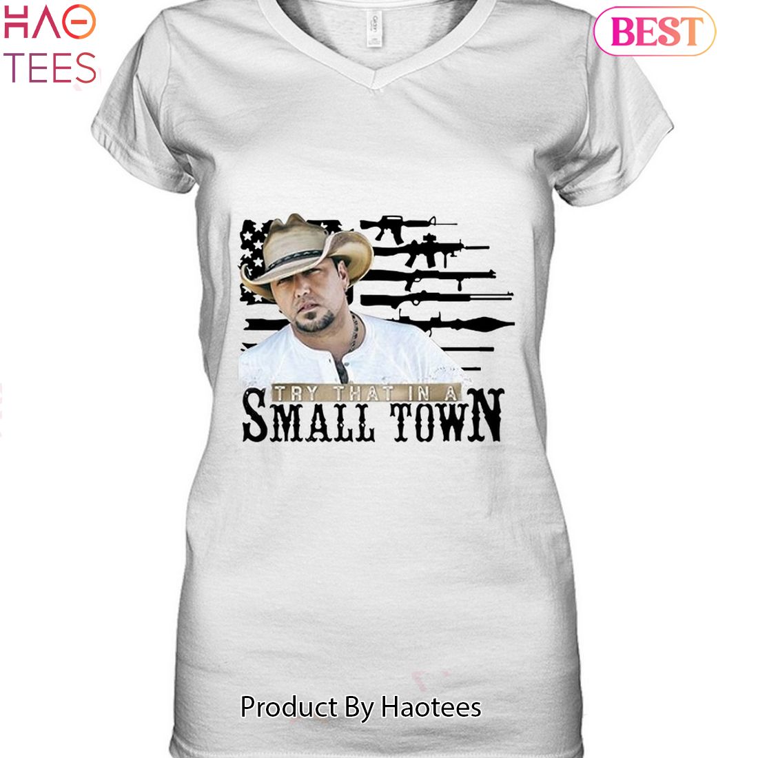 HOT TRENDING Try That In A Small Town Jason Aldean Unisex T-Shirt HOT TRENDING Try That In A Small Town Jason Aldean Unisex T-Shirt