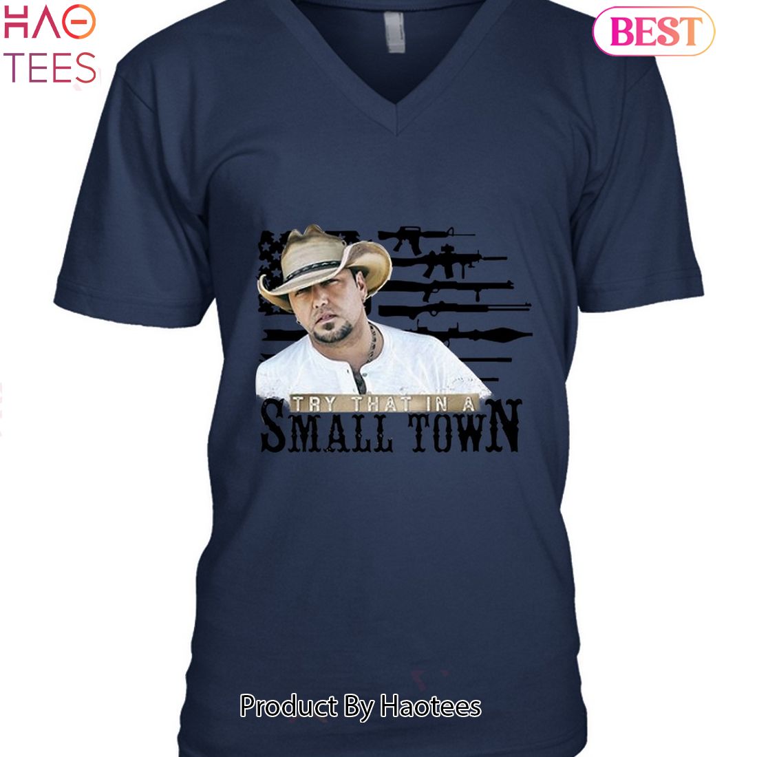 HOT TRENDING Try That In A Small Town Jason Aldean Unisex T-Shirt HOT TRENDING Try That In A Small Town Jason Aldean Unisex T-Shirt