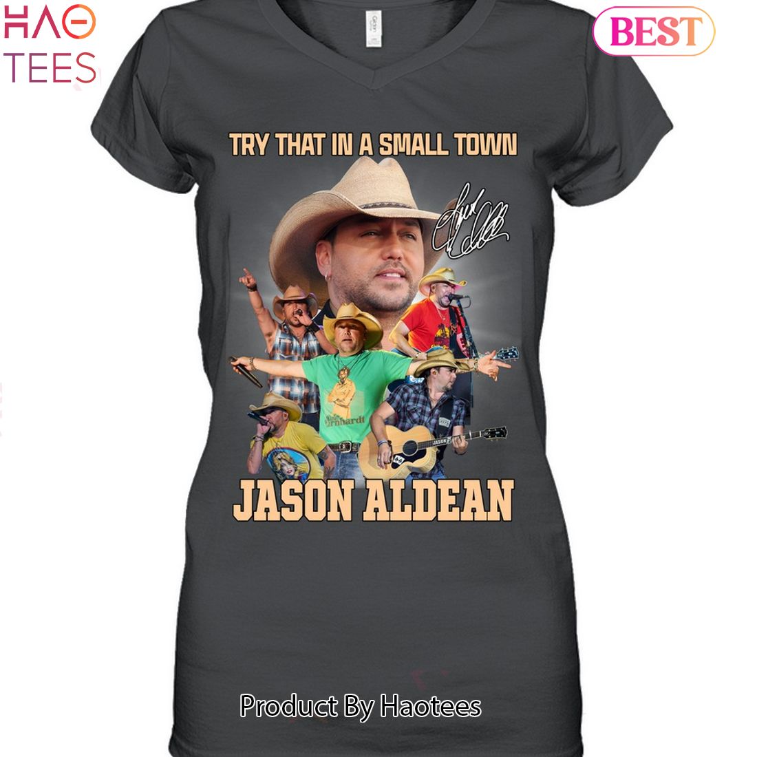 HOT Try That In A Small Town Jason Aldean Unisex T-Shirt HOT Try That In A Small Town Jason Aldean Unisex T-Shirt