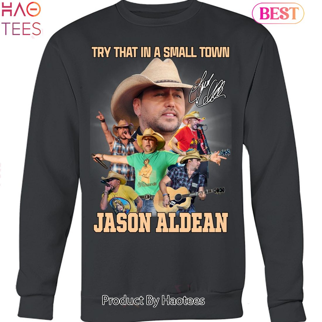 HOT Try That In A Small Town Jason Aldean Unisex T-Shirt HOT Try That In A Small Town Jason Aldean Unisex T-Shirt