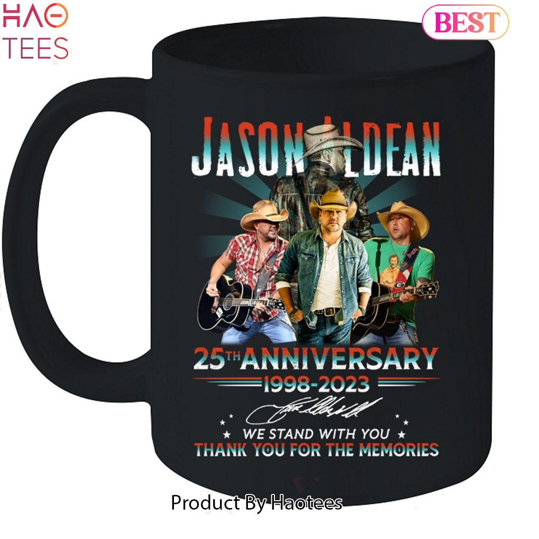 Jason Aldean 25th Anniversy 1998-2023 Thank You For The Memories Unisex T-Shirt Jason Aldean 25th Anniversy 1998-2023 Thank You For The Memories Unisex T-Shirt
