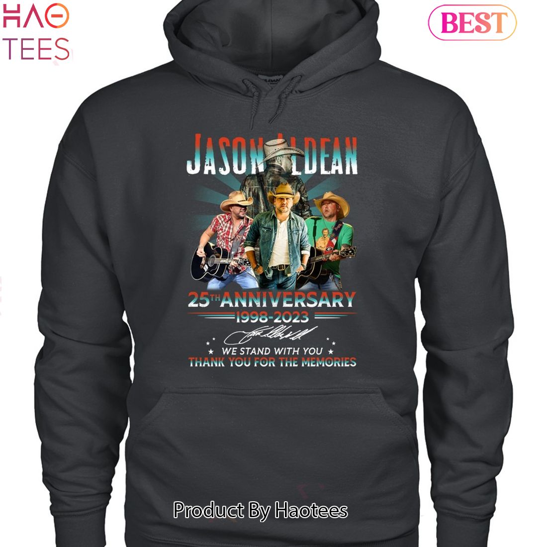 Jason Aldean 25th Anniversy 1998-2023 Thank You For The Memories Unisex T-Shirt Jason Aldean 25th Anniversy 1998-2023 Thank You For The Memories Unisex T-Shirt
