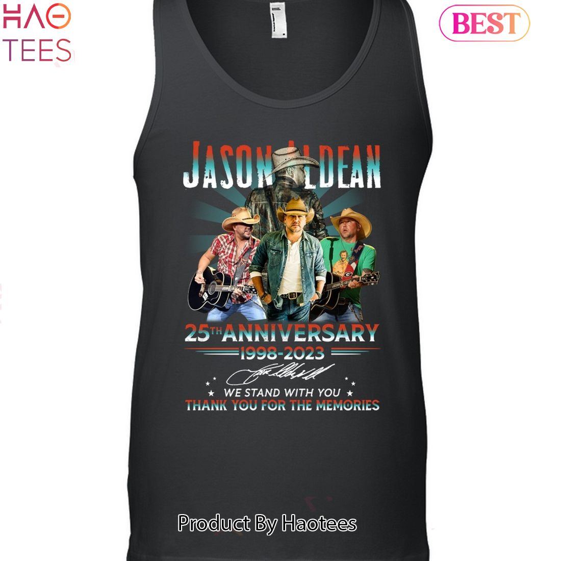 Jason Aldean 25th Anniversy 1998-2023 Thank You For The Memories Unisex T-Shirt Jason Aldean 25th Anniversy 1998-2023 Thank You For The Memories Unisex T-Shirt