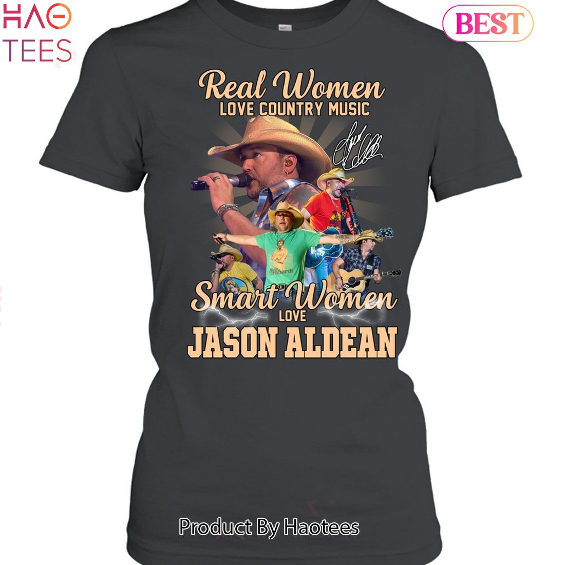 Real Women Love Country Music Smart Women Love Jason Aldean Unisex T-Shirt Real Women Love Country Music Smart Women Love Jason Aldean Unisex T-Shirt