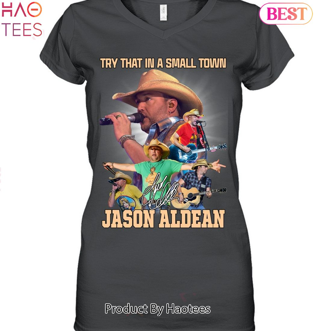 Try That In A Small Town Jason Aldean Unisex T-Shirt Try That In A Small Town Jason Aldean Unisex T-Shirt