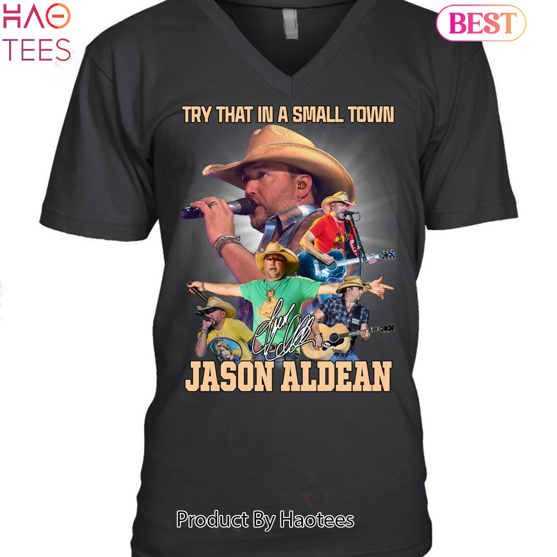Try That In A Small Town Jason Aldean Unisex T-Shirt Try That In A Small Town Jason Aldean Unisex T-Shirt