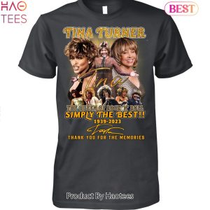 Queen Of Rock N Roll Simply The Best Tina Turner 1939-2023 Thank You For The Memories Unisex T-Shirt