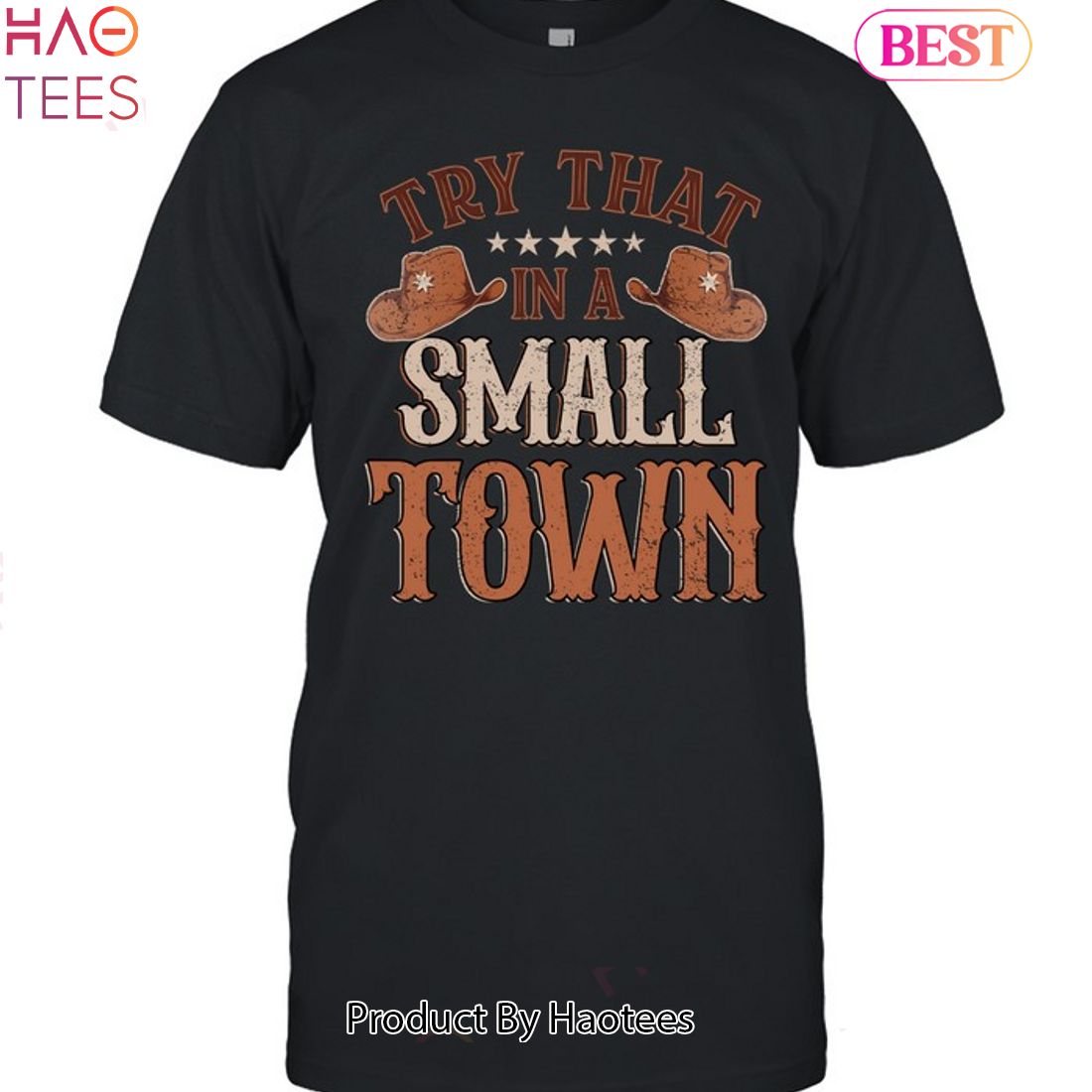 TRENDING Try That In A Small Town-unisex T-shirt TRENDING Try That In A Small Town-unisex T-shirt