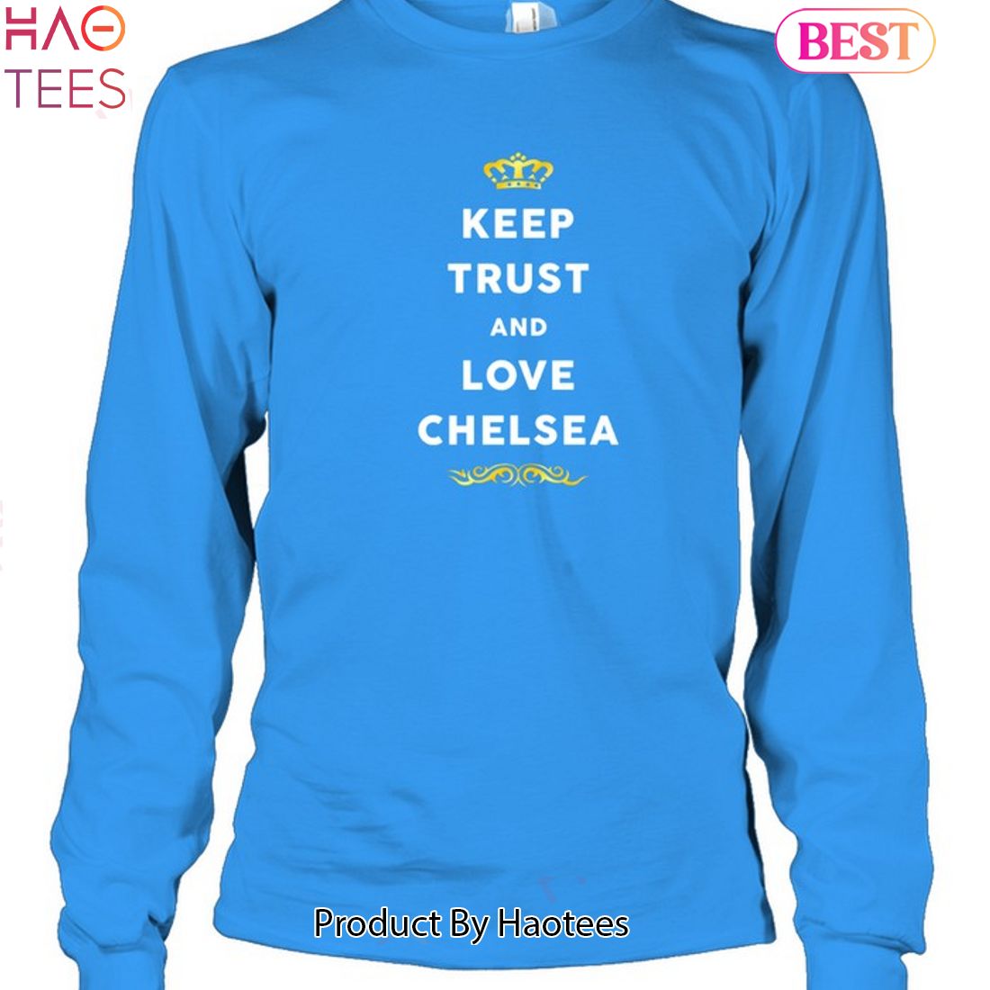 NEW Keep Trust And Love Chelsea Unisex T-Shirt NEW Keep Trust And Love Chelsea Unisex T-Shirt