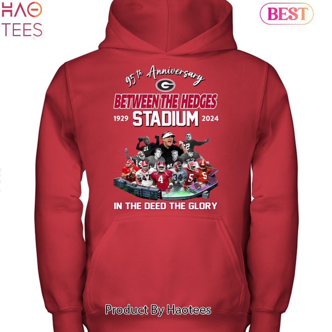 95th Anniversary Georgia Bulldogs Between The Hedges Stadium 1929-2024 In The Deed The Glory Unisex T-Shirt 95th Anniversary Georgia Bulldogs Between The Hedges Stadium 1929-2024 In The Deed The Glory Unisex T-Shirt