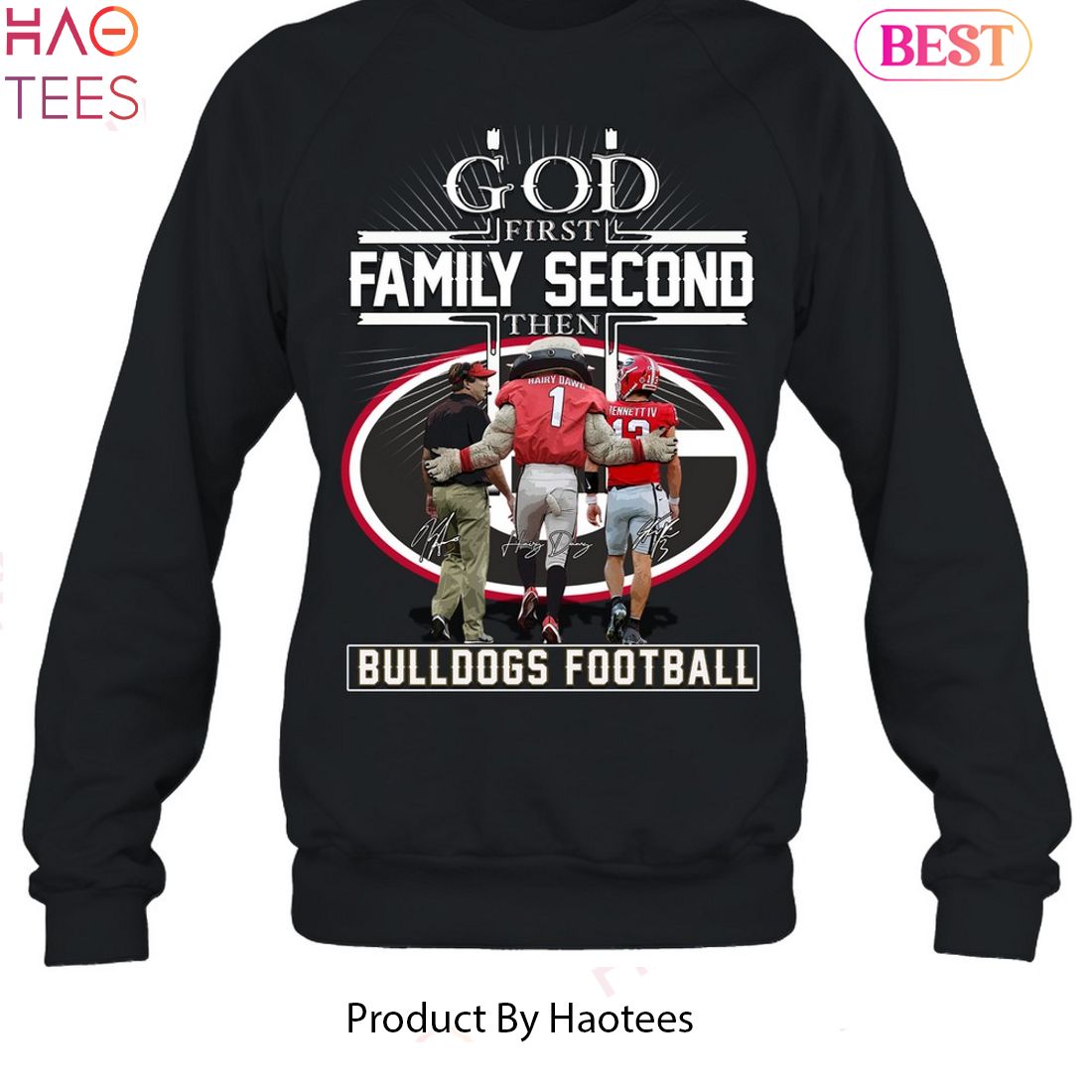 TRENDING 1st Family Second Then Georgia Bulldogs Unisex T-Shirt TRENDING 1st Family Second Then Georgia Bulldogs Unisex T-Shirt