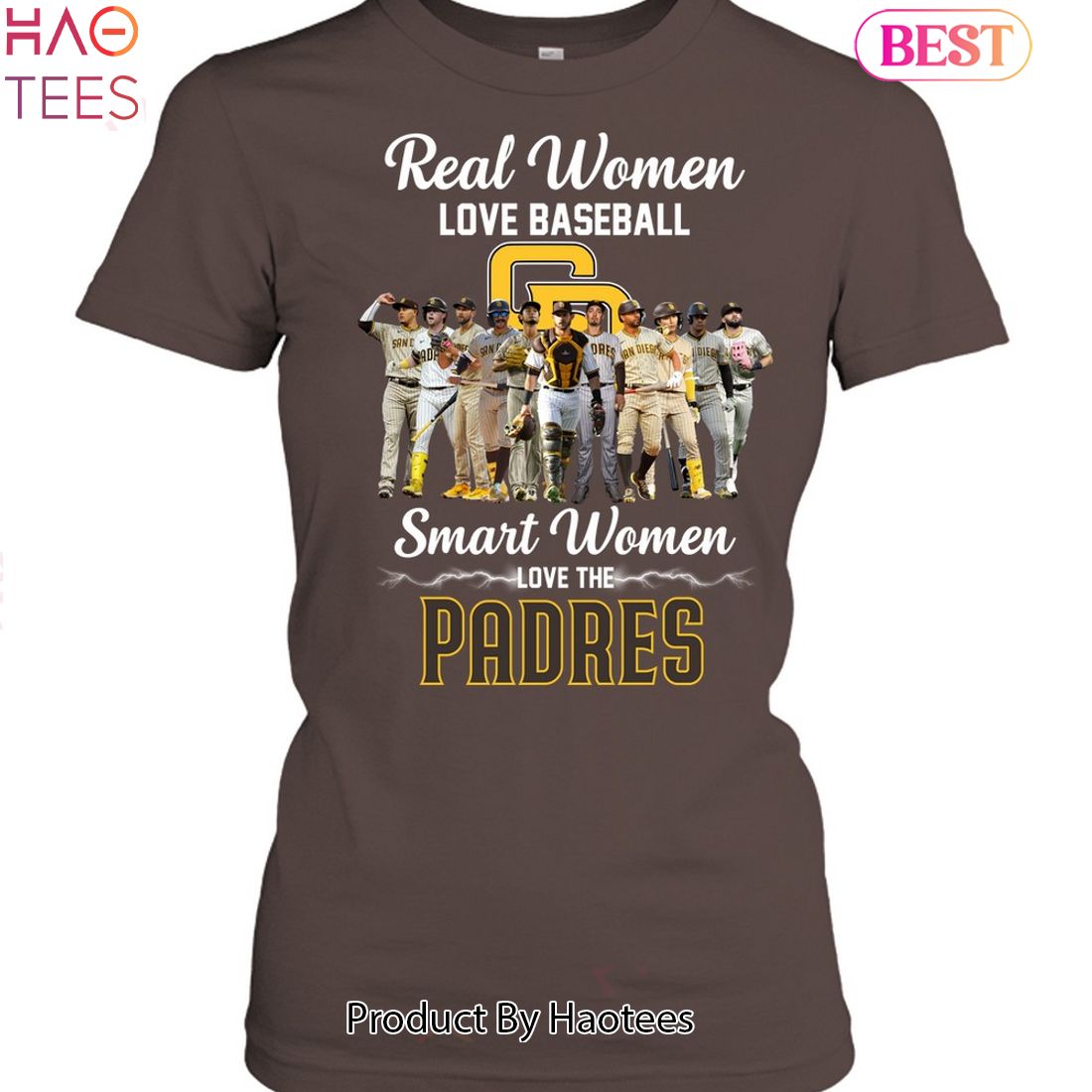 TRENDING Real Women Love Baseball Smart Women Love The San Diego Padres  2023 Unisex T-Shirt