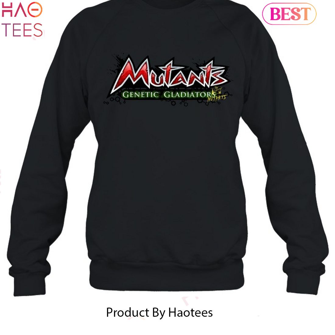 HOT TREND Mutants Genetic Gladiators Unisex T-Shirt HOT TREND Mutants Genetic Gladiators Unisex T-Shirt