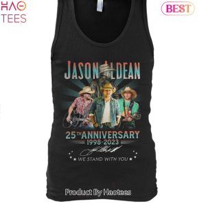 Jason Aldean 25th Anniversary 1998-2023 We Stand With You Unisex T-Shirt