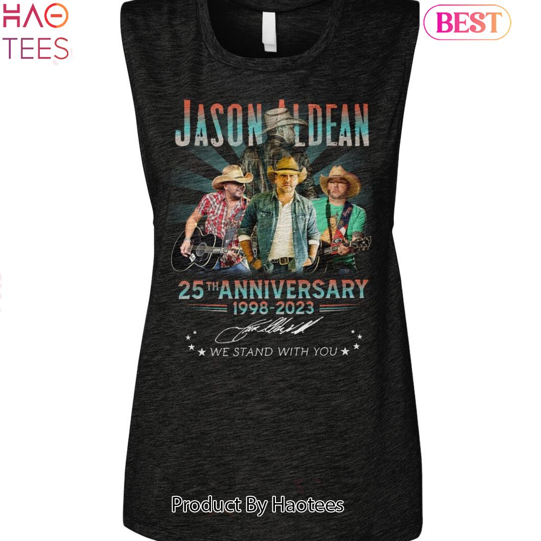 Jason Aldean 25th Anniversary 1998-2023 We Stand With You Unisex T-Shirt Jason Aldean 25th Anniversary 1998-2023 We Stand With You Unisex T-Shirt