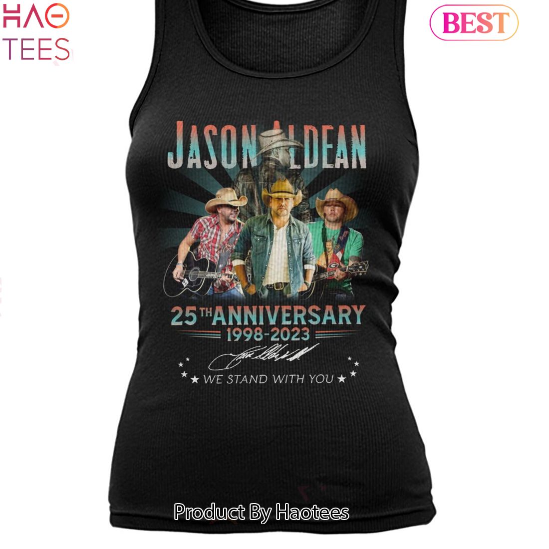 Jason Aldean 25th Anniversary 1998-2023 We Stand With You Unisex T-Shirt Jason Aldean 25th Anniversary 1998-2023 We Stand With You Unisex T-Shirt