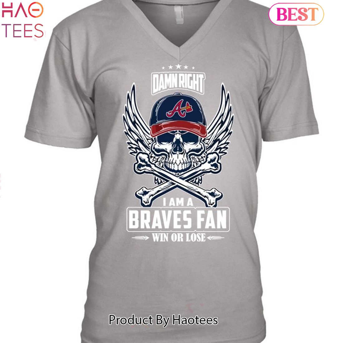 Skull damn right I am a Atlanta Braves fan win or lose shirt