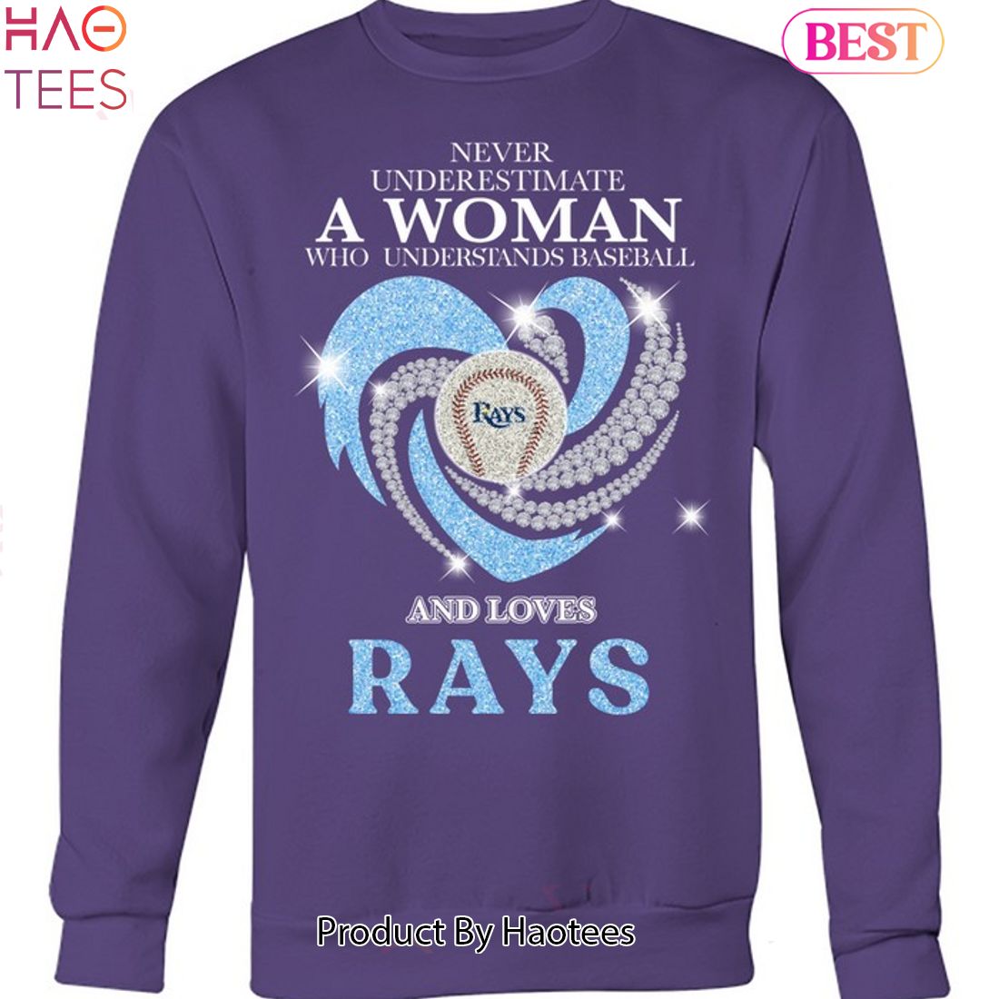 Tampa Bay Rays baseball team - Never underestimate a woman who