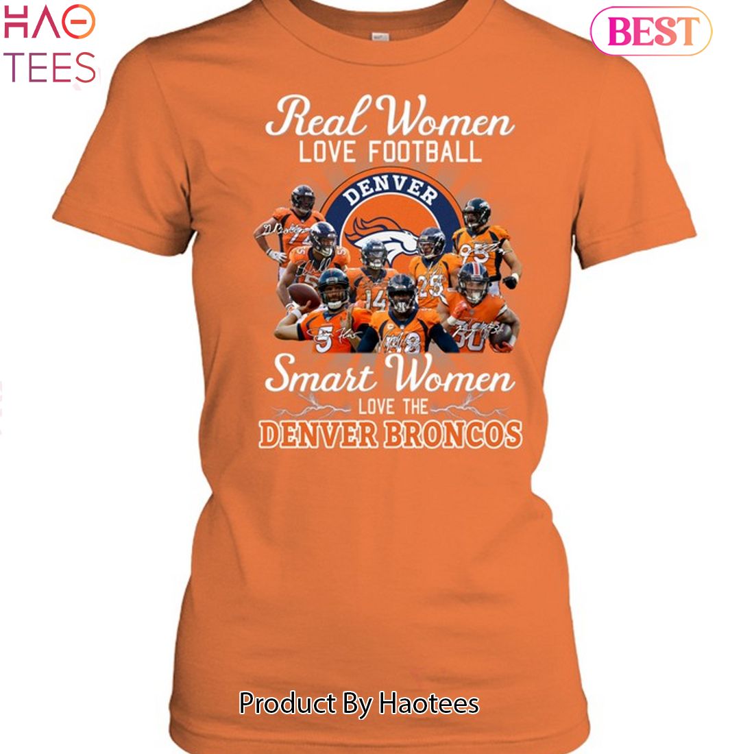 Real women love football smart women love the Denver Broncos 2023