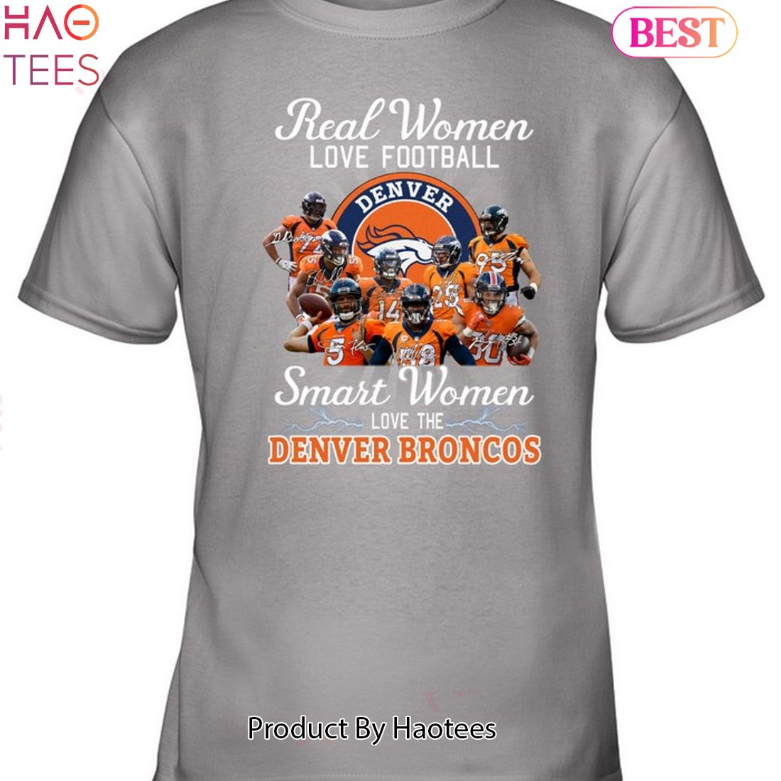 Real Women Love Football Smart Women Love The Denver Broncos Champions Unisex T-Shirt Real Women Love Football Smart Women Love The Denver Broncos Champions Unisex T-Shirt