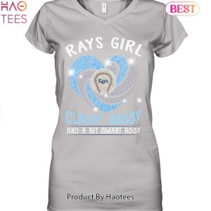 Tampa Bay Rays Girl Classy Sassy And A Bit Smart Assy Unisex T-Shirt