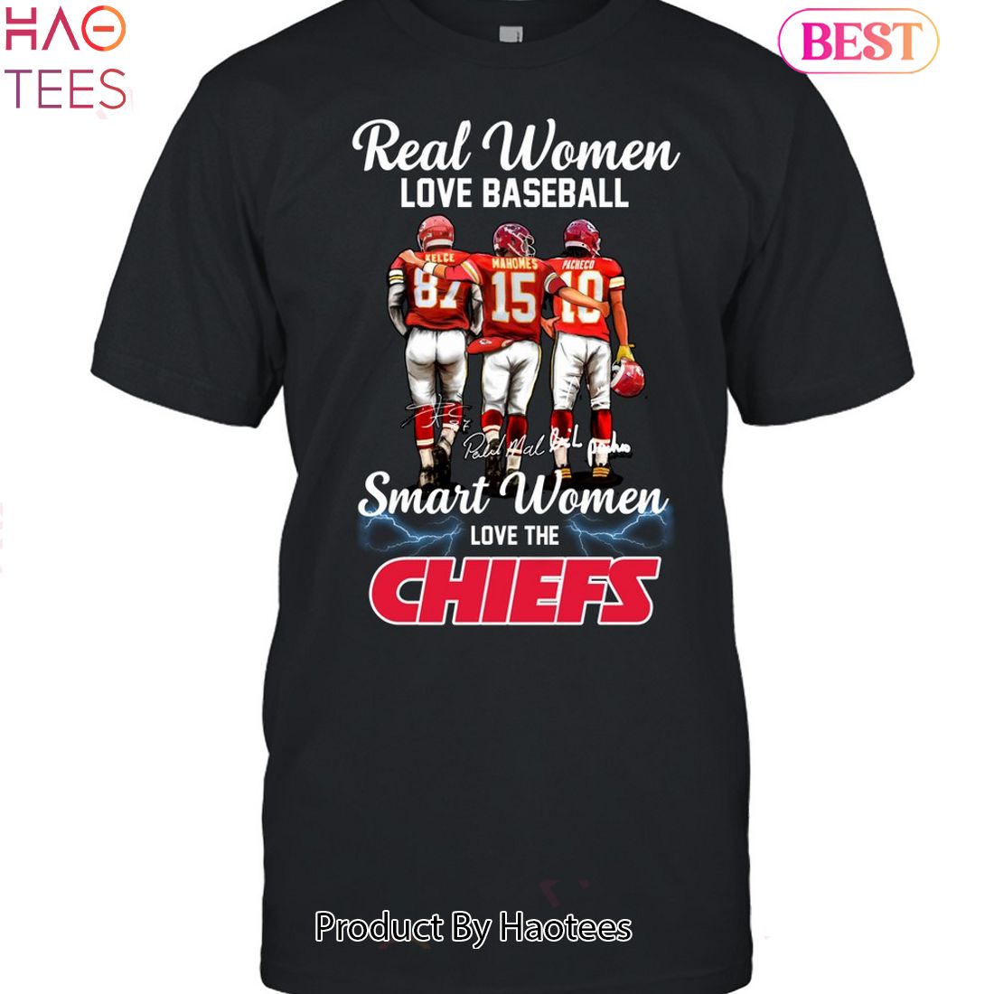 Real Women Love Football Smart Women Love The Kansas City Chiefs Champions  Unisex T-Shirt