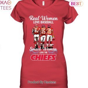 BEST Real Women Love Football Smart Women Love The Kansas City Chiefs Champions Unisex T-Shirt