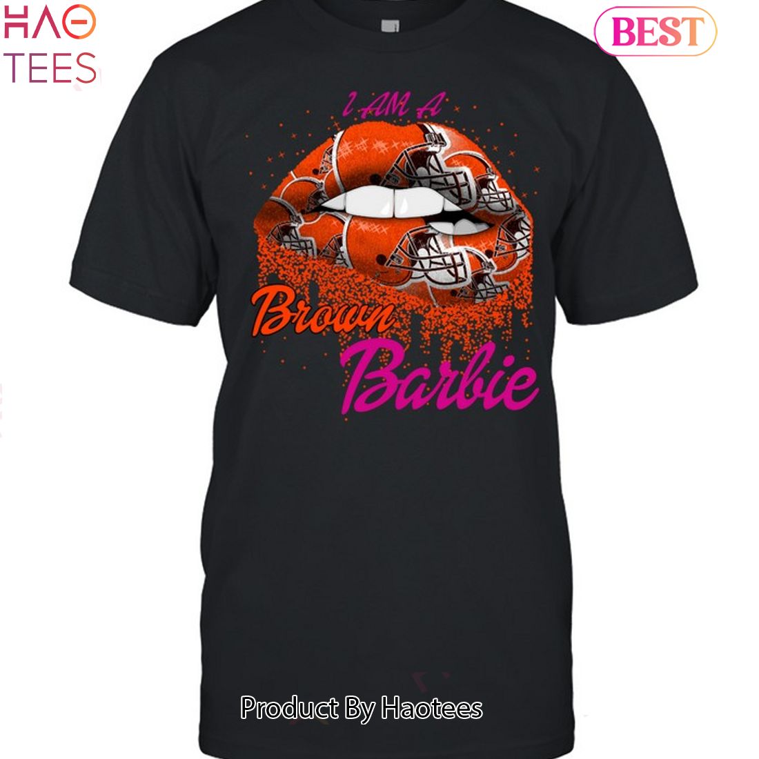 NEW LIP Cleveland Browns Barbie Unisex T-Shirt NEW LIP Cleveland Browns Barbie Unisex T-Shirt