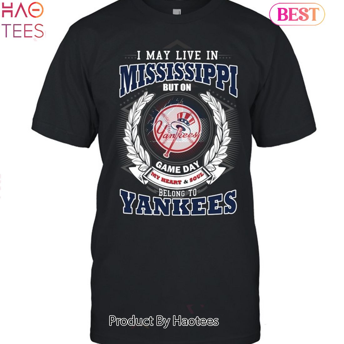 I May Live In Mississippi Be Long To Yankees Unisex T-Shirt I May Live In Mississippi Be Long To Yankees Unisex T-Shirt