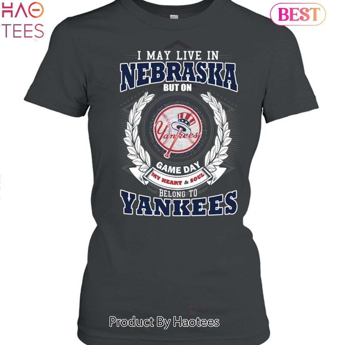 I May Live In Nebraska Be Long To Yankees Unisex T-Shirt I May Live In Nebraska Be Long To Yankees Unisex T-Shirt