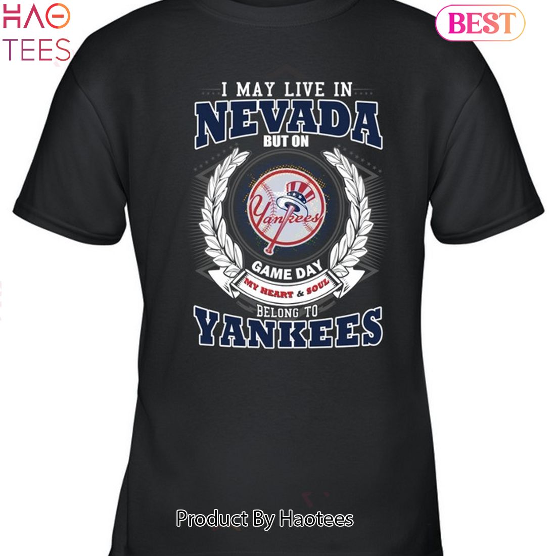 I May Live In Nevada Be Long To Yankees Unisex T-Shirt I May Live In Nevada Be Long To Yankees Unisex T-Shirt