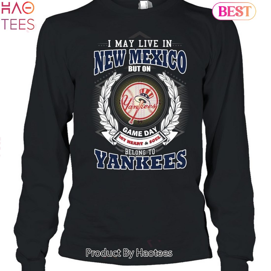 I May Live In New Mexico Be Long To Yankees Unisex T-Shirt I May Live In New Mexico Be Long To Yankees Unisex T-Shirt