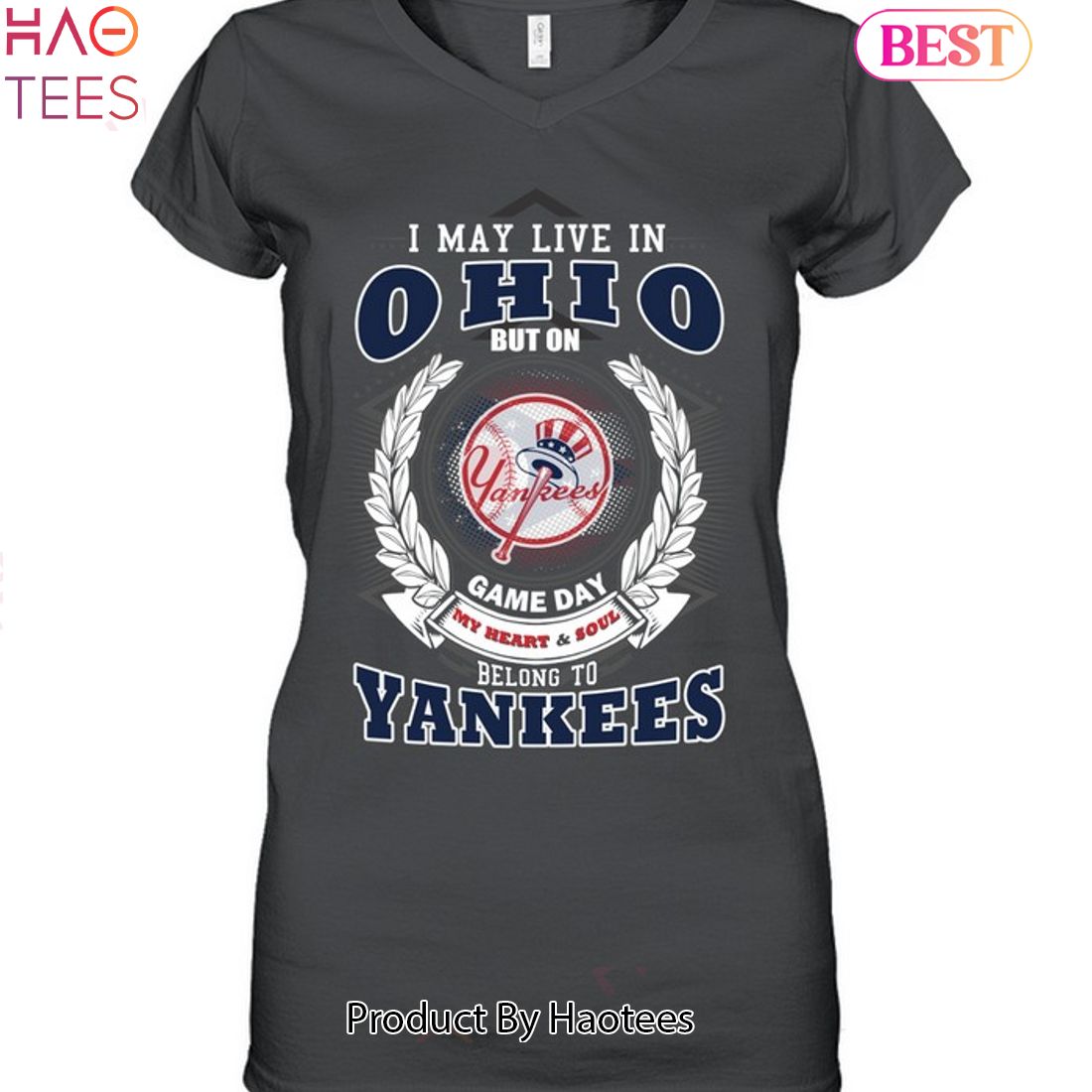 I May Live In Ohio Be Long To Yankees Unisex T-Shirt I May Live In Ohio Be Long To Yankees Unisex T-Shirt
