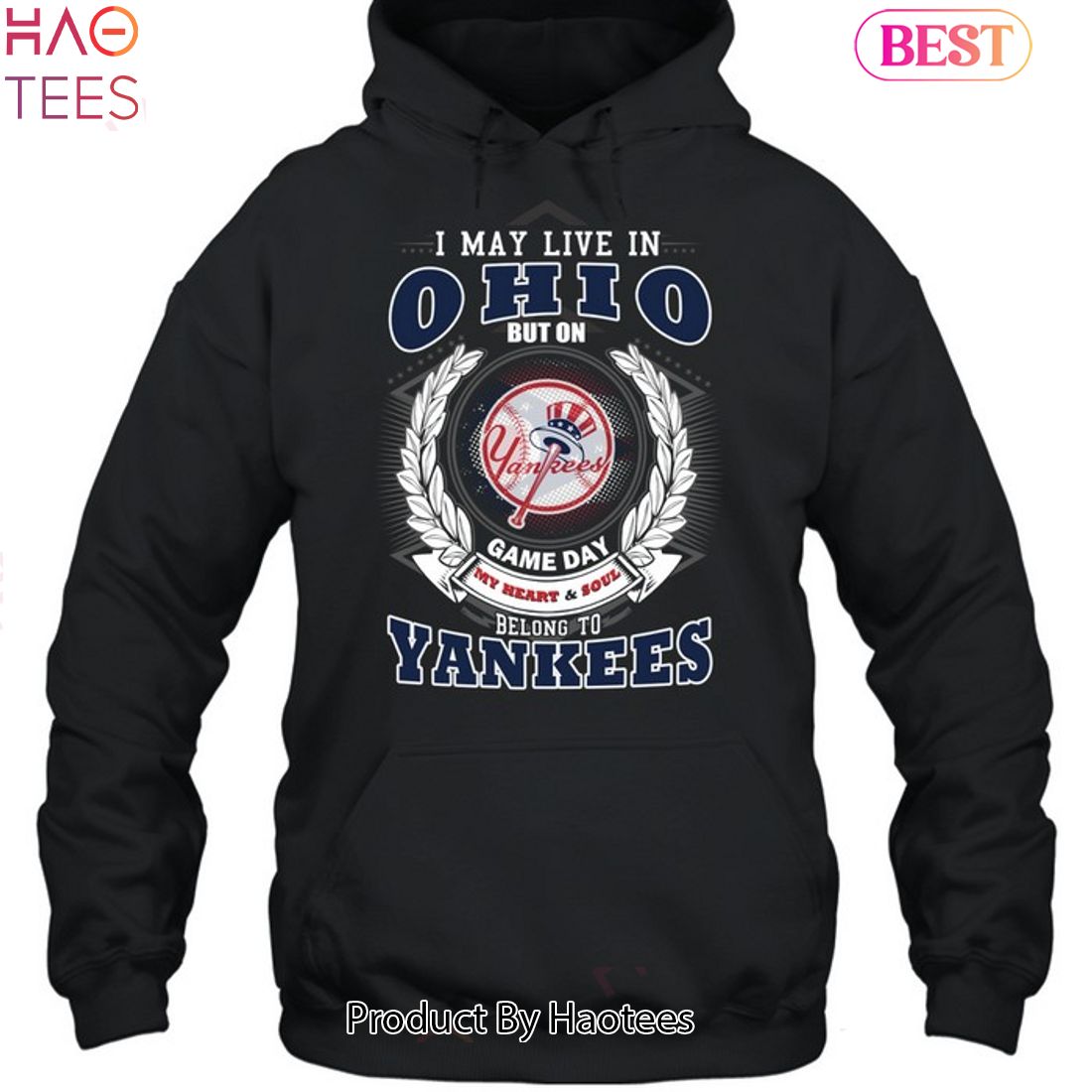 I May Live In Ohio Be Long To Yankees Unisex T-Shirt I May Live In Ohio Be Long To Yankees Unisex T-Shirt