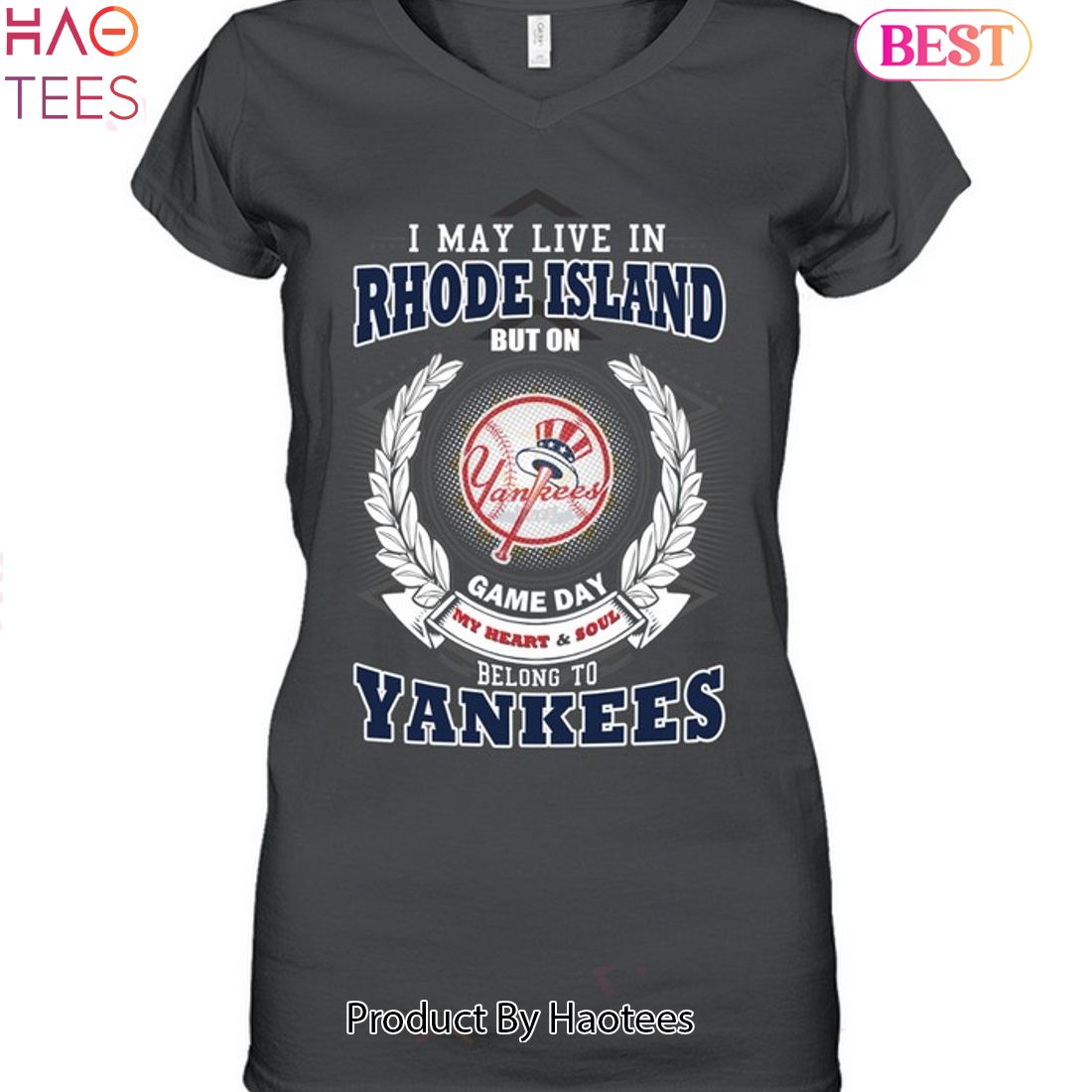 I May Live In Rhode Island Be Long To Yankees Unisex T-Shirt I May Live In Rhode Island Be Long To Yankees Unisex T-Shirt